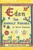 Eden - The Animals Parable (Paperback) - Keith Korman Photo