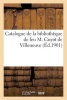 Catalogue de La Bibliotheque de Feu M. Guyot de Villeneuve (French, Paperback) - Sans Auteur Photo