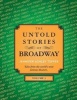 The Untold Stories of Broadway, Volume 3 (Paperback) - Jennifer Ashley Tepper Photo