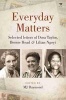 Everyday Matters - Selected Letters Of Dora Taylor, Bessie Head & Lilian Ngoyi (Paperback) - MJ Daymond Photo