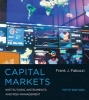 Capital Markets - Institutions, Instruments, and Risk Management (Hardcover, 5th Revised edition) - Frank J Fabozzi Photo