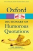 Oxford Dictionary of Humorous Quotations (Paperback, 4th Revised edition) - Ned Sherrin Photo