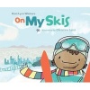 On My Skiis (Board book) - Christina Leist Photo