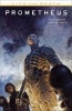 Prometheus: Life and Death (Paperback) - Dan Abnett Photo