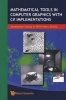 Mathematical Tools in Computer Graphics with C# Implementations (Paperback) - Alexandre Hardy Photo