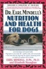 Dr. Earl Mindells Nutrition and Health for Dogs (Paperback, 2nd Revised edition) - Earl Mindell Photo