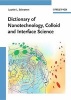 Dictionary of Nanotechnology, Colloid and Interface Science (Hardcover) - Laurier L Schramm Photo