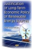 Justification of Long-Term Economic Policy of Renewable Energy Sources (Hardcover) - Valentinas Klevas Photo