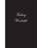 Fucking Wonderful - Lined Notebook (Paperback) - Ij Publishing LLC Photo