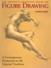 The Artist's Complete Guide to Figure Drawing - A contemporary perspective of the classical tradition. (Paperback) - Anthony Ryder Photo