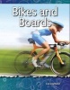 Bikes and Boards (Paperback) - Lisa Greathouse Photo