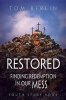 Restored Youth Study Book - Finding Redemption in Our Mess (Paperback) - Tomberlin Photo