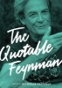 The Quotable Feynman (Hardcover) - Richard P Feynman Photo