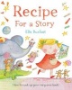 Recipe for a Story (Paperback, Reprints) - Ella Burfoot Photo