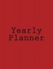 Yearly Planner (Paperback) - Darrell Butters Photo