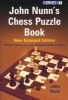 's Chess Puzzle Book - New Enlarged Edition (Paperback, New Enlarged) - John Nunn Photo