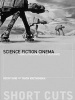 Science Fiction Cinema - From Outer Space to Cyberspace (Paperback) - Geoff King Photo