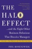 The Halo Effect... and the Eight Other Business Delusions That Deceive Managers (Paperback, Reissue) - Phil Rosenzweig Photo