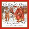 The Baker's Dozen - A Saint Nicholas Tale (Paperback) - Aaron Shepard Photo