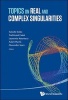 Topics on Real and Complex Singularities (Hardcover) - Laurentiu Paunescu Photo