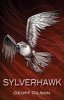 Sylverhawk (Paperback) - Geoff Gilson Photo