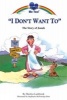 I Don't Want to - The Story of Jonah (Paperback) - Marilyn Lashbrook Photo