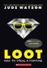 Loot (Paperback) - Jude Watson Photo