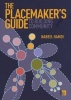 The Placemaker's Guide to Building Community (Paperback) - Nabeel Hamdi Photo