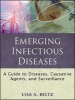 Emerging Infectious Diseases - A Guide to Diseases, Causative Agents, and Surveillance (Paperback, New) - Lisa A Beltz Photo