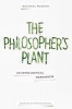 The Philosopher's Plant - An Intellectual Herbarium (Paperback) - Michael Marder Photo