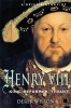 A Brief History of Henry VIII - King, Reformer and Tyrant (Paperback) - Derek Wilson Photo