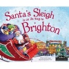 Santa's Sleigh is on its Way to Brighton (Hardcover) - Eric James Photo