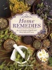 Home Remedies - An A-Z Guide of Quick and Easy Natural Cures (Paperback) - Meredith Hale Photo