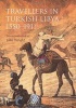 Travellers in Turkish Libya 1550 -1911 (Paperback, 2nd edition) - John Wright Photo