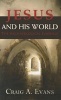 Jesus and His World - The Archaeological Evidence (Hardcover) - Craig A Evans Photo