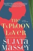 The Typhoon Lover - The Authoritative History of the War for the Holy Land (Paperback) - Sujata Massey Photo