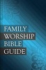 Family Worship Bible Guide - Bonded Leather Gift Edition (Paperback) - Joel R Beeke Photo