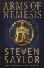 Arms of Nemesis (Paperback) - Steven Saylor Photo