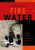 Through Fire with Water - The Roots of Division and the Potential for Reconciliation in Africa (Paperback) - Erik Doxtader Photo