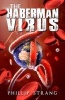 The Haberman Virus (Paperback) - Phillip Strang Photo