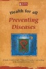 Preventing Disease - Health for All (Paperback) - Sharon Knight Photo