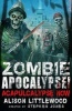 Zombie Apocalypse! Acapulcalypse Now! (Paperback) - Alison Littlewood Photo