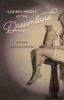 Ladies Night at the Dreamland (Hardcover) - Sonja Livingston Photo