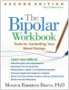 The Bipolar Workbook - Tools for Controlling Your Mood Swings (Paperback, 2nd Revised edition) - Monica Ramirez Basco Photo