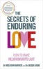 The Secrets of Enduring Love - How to Make Relationships Last (Paperback) - Meg John Barker Photo