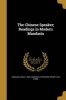 The Chinese Speaker; Readings in Modern Mandarin (Paperback) - Evan B 1860 Morgan Photo