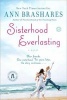 Sisterhood Everlasting - A Novel (Paperback) - Ann Brashares Photo