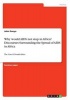 Why Would AIDS Not Stop in Africa? Discourses Surrounding the Spread of AIDS in Africa (Paperback) - John Ganyo Photo