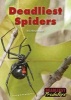 Deadliest Spiders (Hardcover) - Kris Hirschmann Photo