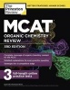 MCAT Organic Chemistry Review, 3rd Edition (Paperback) - Princeton Review Photo